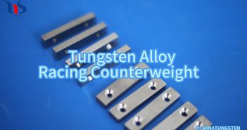 【Know Tungsten】Tungsten Alloy Racing Counterweight